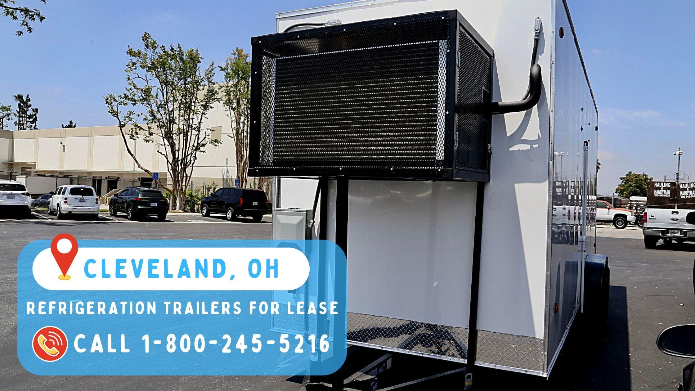 Refrigeration Trailers for Lease in Cleveland, OH